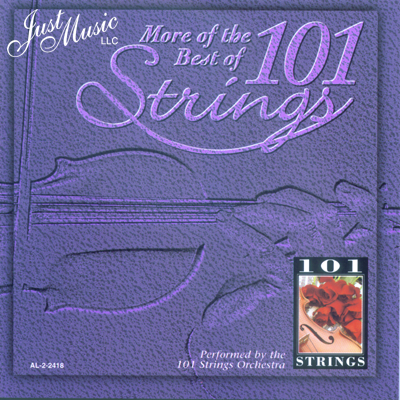 More of the Best of the 101 Strings